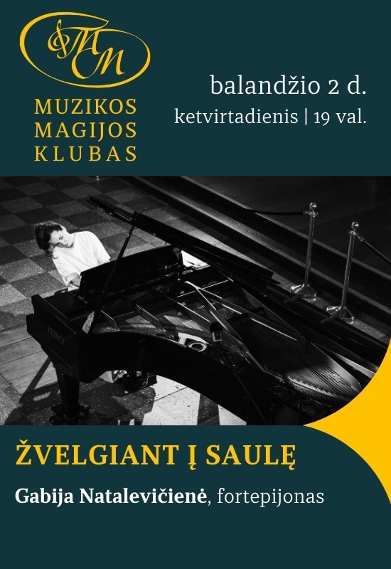 Pirkti bilietus Žvelgiant į saulę | Gabija Natalevičienė Vilnius, Muzikos magijos klubas Balandis 02