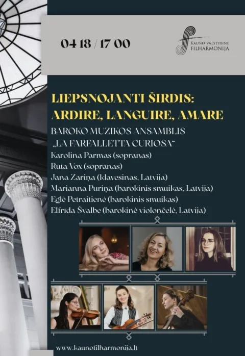 Купить билеты LIEPSNOJANTI ŠIRDIS: ARDIRE, LANGUIRE, AMARE Kaunas, Kauno valstybinė filharmonija Апрель 18