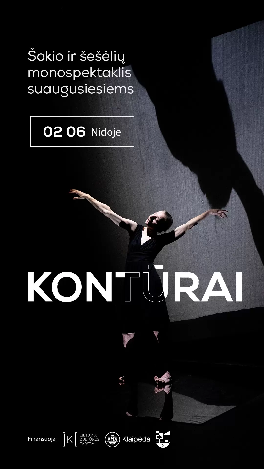 Pirkti bilietus Šokio ir šešėlių monospektaklis suaugusiems KONTŪRAI Nida, Kultūros ir turizmo informacijos centras Agila Vasaris 06