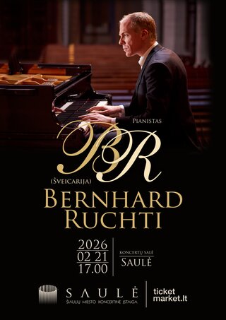 Buy tickets Pianistas BERNHARD RUCHTI (Šveicarija) ir „Camerata  Solaris“ Šiaulių miesto simfoninis orkestras | Dirigentas Vilhelmas Čepinskis Šiauliai, Šiaulių koncertų salė Saulė February 21