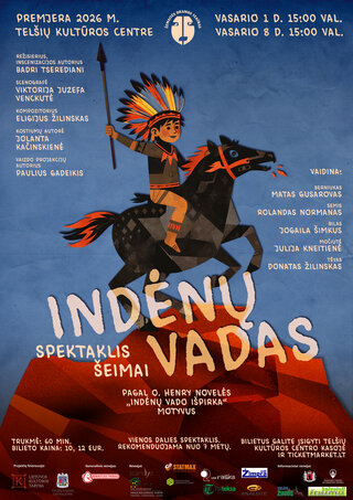 Pirkti bilietus PREMJERA | Spektaklis šeimai „Indėnų vadas“ Telšiai, Telšių kultūros centras Vasaris 01