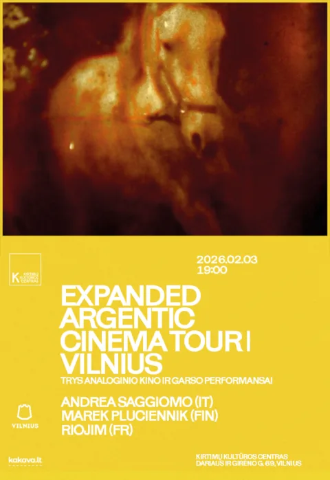 Pirkti bilietus EXPANDED ARGENTIC CINEMA TOUR | Vilnius Vilnius, Kirtimų kultūros centras Vasaris 03