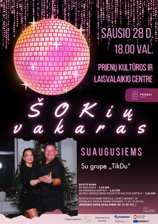 Pirkti bilietus Šokių vakaras suaugusiems Prienai, Prienų kultūros ir laisvalaikio centras Sausis 28