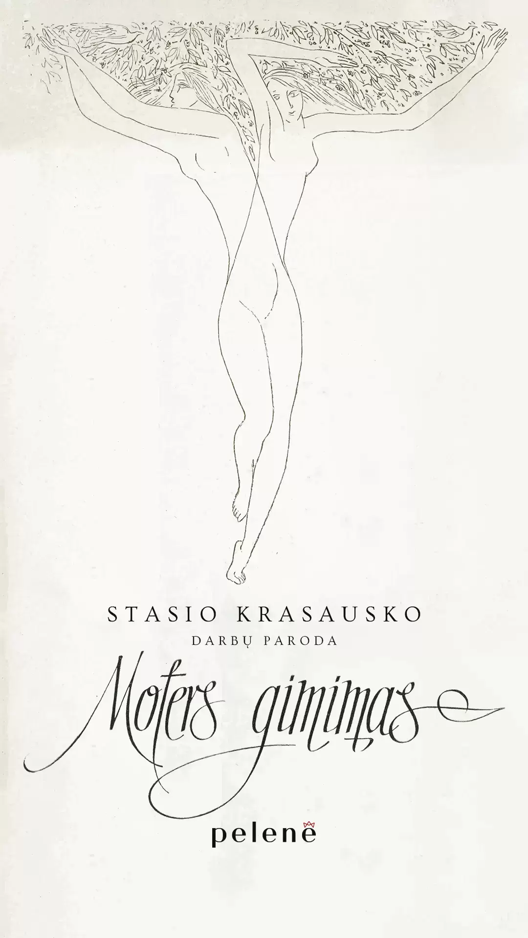 Pirkti bilietus Stasio Krasausko darbų paroda „Moters gimimas“ Vilnius, Lietuvos parodų ir kongresų centras  LITEXPO Balandis 10-12