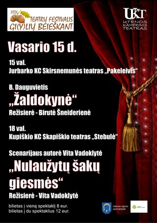 Pirkti bilietus Teatrų festivalis „Gi(y)lių beieškant. Dienos bilietas Utena, Utenos Kamerinis teatras Vasaris 15