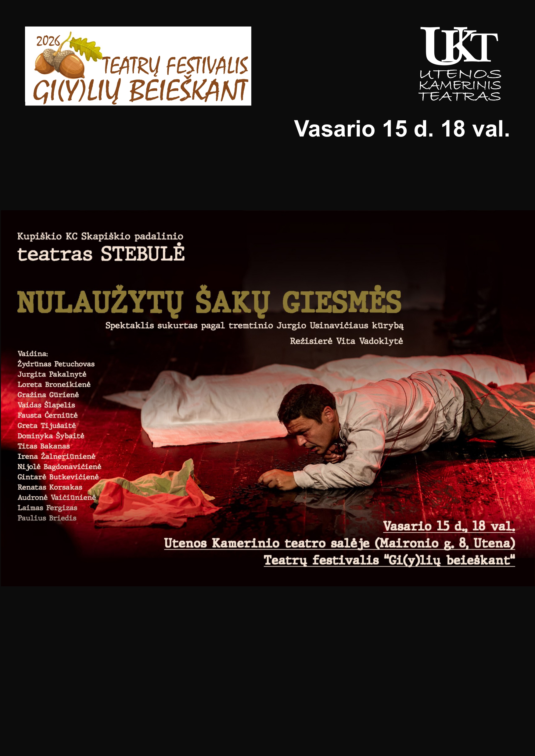Pirkti bilietus Teatrų festivalis „Gi(y)lių beieškant. Spektaklis „Nulaužytų šakų giesmės“ Utena, Utenos Kamerinis teatras Vasaris 15