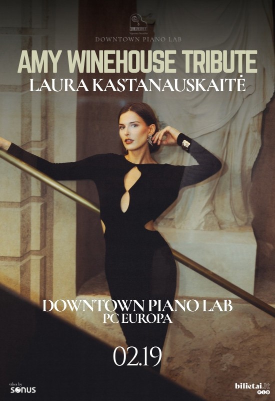Pirkt biļetes Laura Kastanauskaitė | Amy Winehouse Tribute Vilnius, Downtown Piano Lab, PC Europa Februāris 19