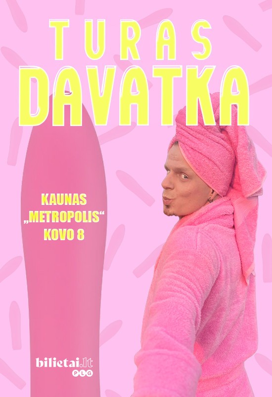 Купить билеты BIEZDORIENĖS TURAS - DAVATKA | KAUNAS Kaunas, Metropolis venue Март 08