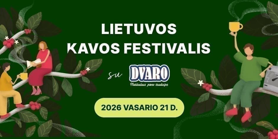 Pirkti bilietus Lietuvos kavos festivalis su Dvaro Vilnius, Lietuvos parodų ir kongresų centras LITEXPO Vasaris 21
