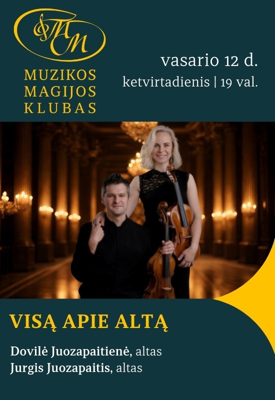 Купить билеты Visą apie altą | Dovilė Juozapaitienė ir Jurgis Juozapaitis Vilnius, Muzikos magijos klubas Февраль 12