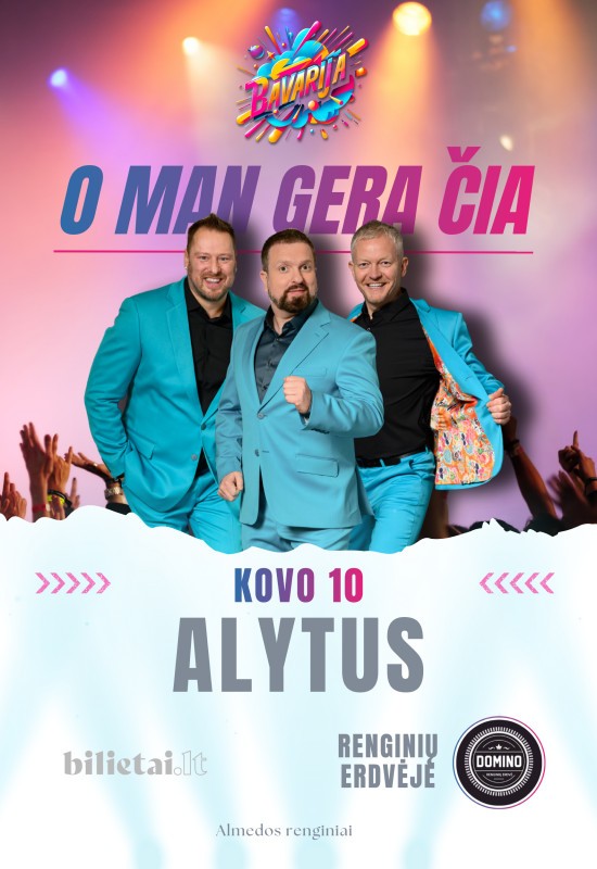 Pirkti bilietus Bavarija | Alytus | Renginių erdvė Domino Alytus, Klubas Domino Kovas 10