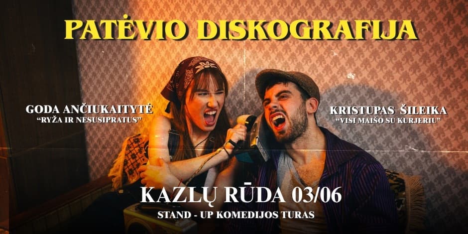 Pirkti bilietus PATĖVIO DISKOGRAFIJA | Stand Up Pasirodymas | KAZLŲ RŪDA Kazlų Rūda, PERONAS. Kazlų Rūda Kovas 06