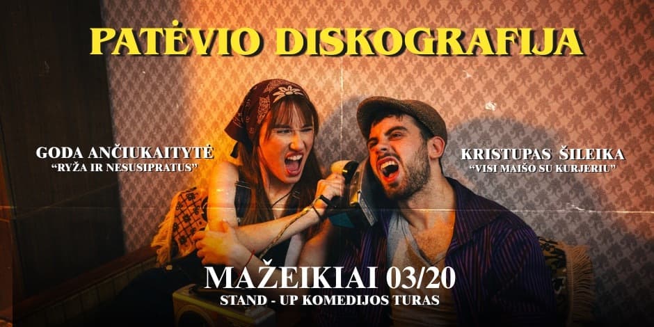 Buy tickets PATĖVIO DISKOGRAFIJA | Stand Up Pasirodymas | MAŽEIKIAI Mažeikiai, NOMAD BAR. Mažeikiai March 20