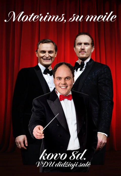 Pirkti bilietus Moterims, su meile Kaunas, VDU didžioji salė Kovas 08