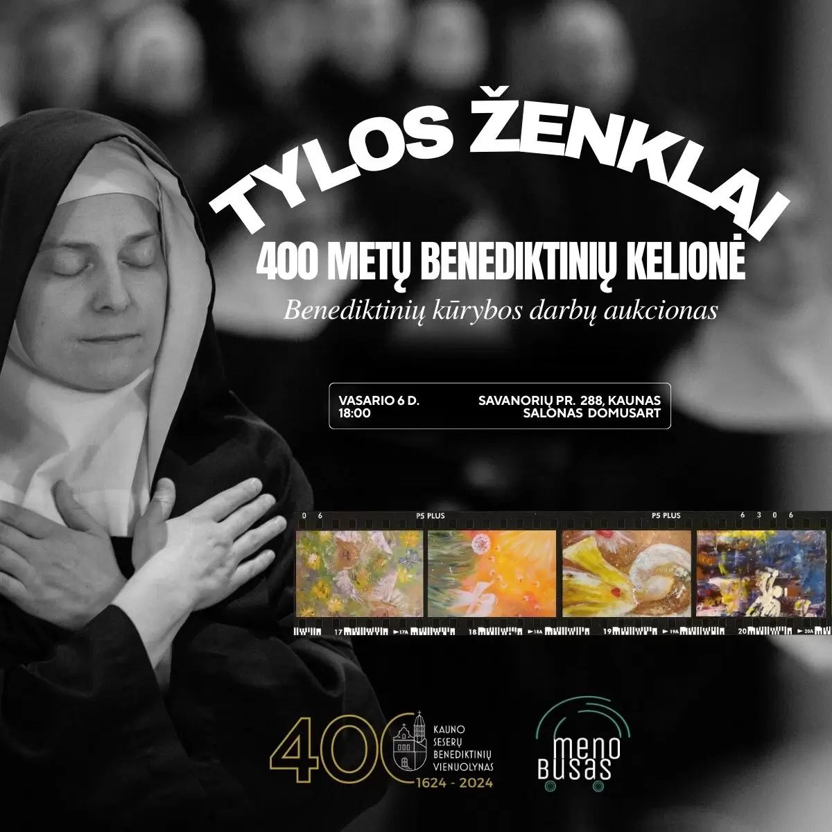 Pirkti bilietus Tylos dovanos: Benediktinių kūrybos darbų aukcionas filmo apie 400 metų kelią leidybai Kaunas, DomusArt salonas Vasaris 06