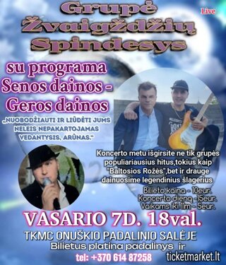 Pirkti bilietus Grupė ŽVAIGŽDŽIŲ SPINDESYS su programa 