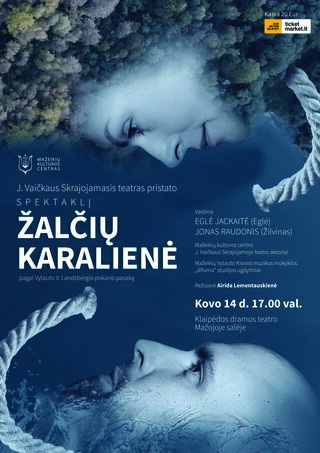 Buy tickets Pokario pasaka „Žalčių karalienė“ pagal Vytautą V. Lansbergį Klaipėda, Klaipėdos dramos teatro mažoji salė March 14