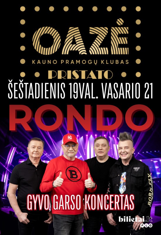 Buy tickets RONDO - Gyvo Garso Koncertas | Kauno OAZĖ | 02 21 Kaunas, Kauno OAZĖ February 21