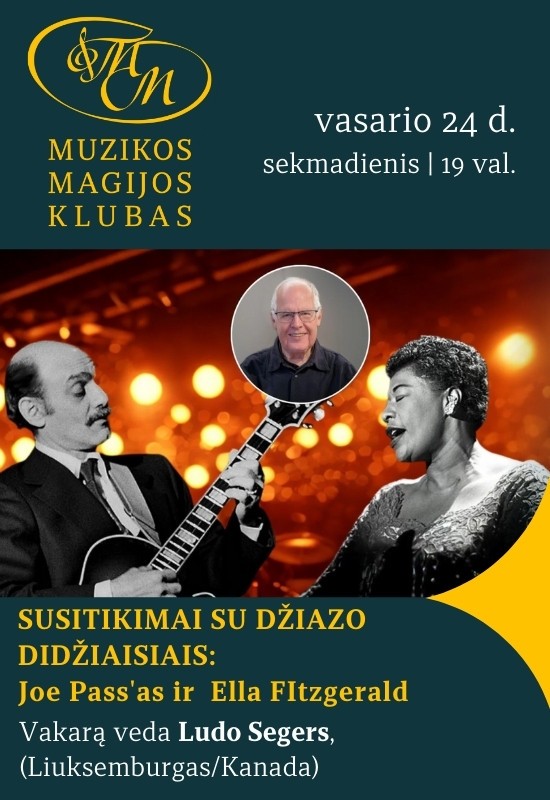 Buy tickets Susitikimai su džiazo didžiaisiais | Joe Pass'as ir Ella FItzgerald Vilnius, Muzikos magijos klubas February 24