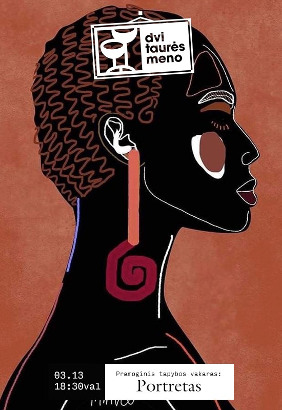Pirkti bilietus Tapybos vakaras: Portretas Vilnius, Dvi taurės meno tapybos studija - dvaras Kovas 13