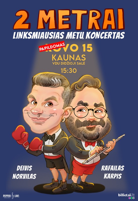 Buy tickets 2 METRAI: Deivis Norvilas ir Rafailas Karpis | Kaunas Kaunas, VDU didžioji salė March 15