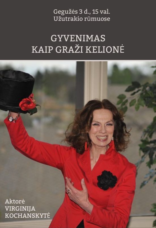 Pirkti bilietus GYVENIMAS KAIP GRAŽI KELIONĖ | Monospektaklis Trakai, Užutrakio dvaro sodybos rūmai Gegužė 03