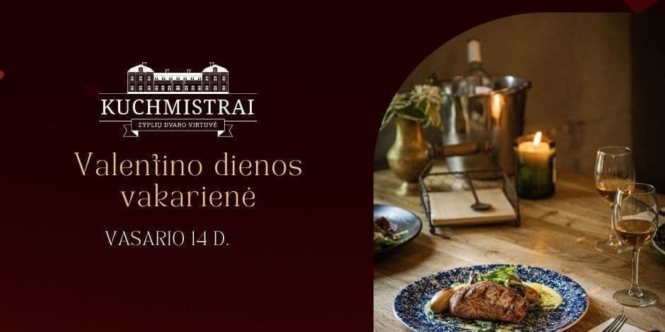 Купить билеты Valentino dienos vakarienė Tubeliai, Kuchmistrai Февраль 14