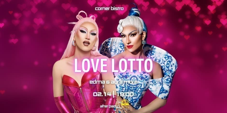 Pirkti bilietus LOVE LOTTO: EDMA & AURA MORE + AFTER PARTY Vilnius, Corner Hotel Vasaris 14