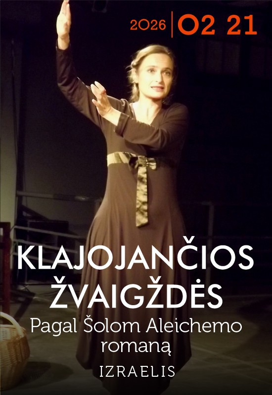 Pirkti bilietus KLAJOJANČIOS ŽVAIGŽDĖS Vilnius, Meno erdvės VILEIŠIO18 Vasaris 21