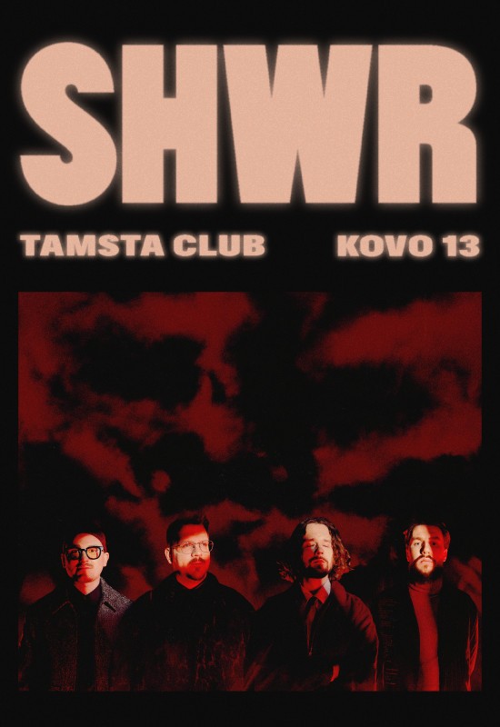 Pirkti bilietus SHWR | Tamsta Vilnius, TAMSTA muzikos klubas Kovas 13