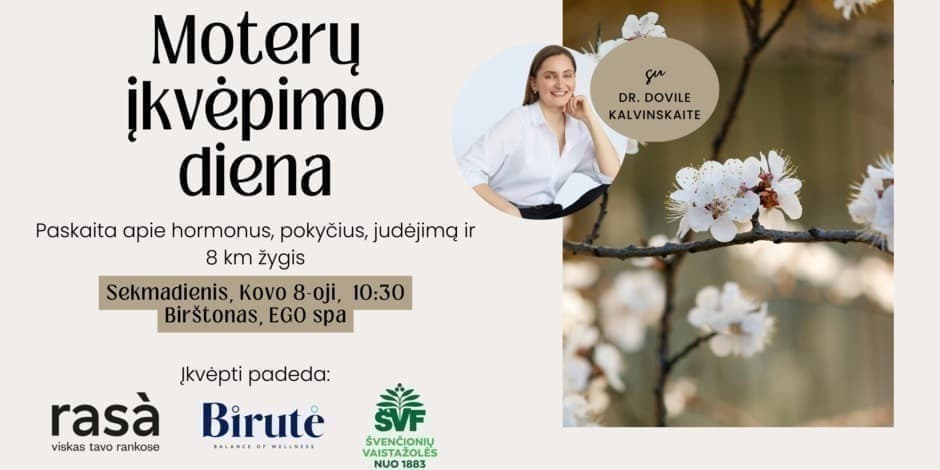 Pirkti bilietus Moterų įkvėpimo diena - žygis ir paskaita apie pokyčius ir judėjimą Birštone Birštonas, EGO SPA Kovas 08