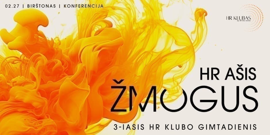 Pirkti bilietus HR KLUBO GIMTADIENIO KONFERENCIJA | HR AŠIS - ŽMOGUS Birštonas, Vytautas Mineral SPA Vasaris 27