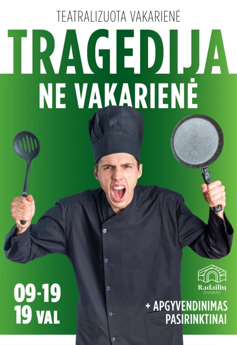 Pirkt biļetes Teatralizuota vakarienė TRAGEDIJA, NE VAKARIENĖ Klaipėdos raj., Radailių dvaras Aprīlis 17