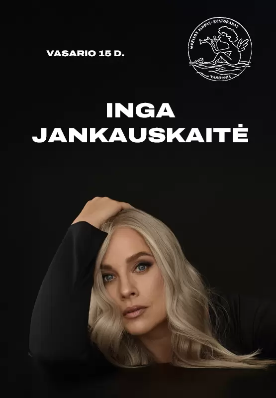 Купить билеты Inga Jankauskaitė Palanga, Muzikos klubas Vandenis Февраль 15