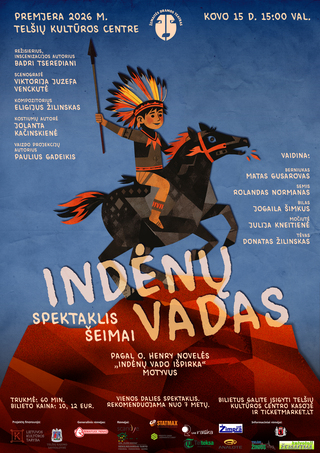Купить билеты PREMJERA | Spektaklis šeimai „Indėnų vadas“ Telšiai, Telšių kultūros centras Март 15