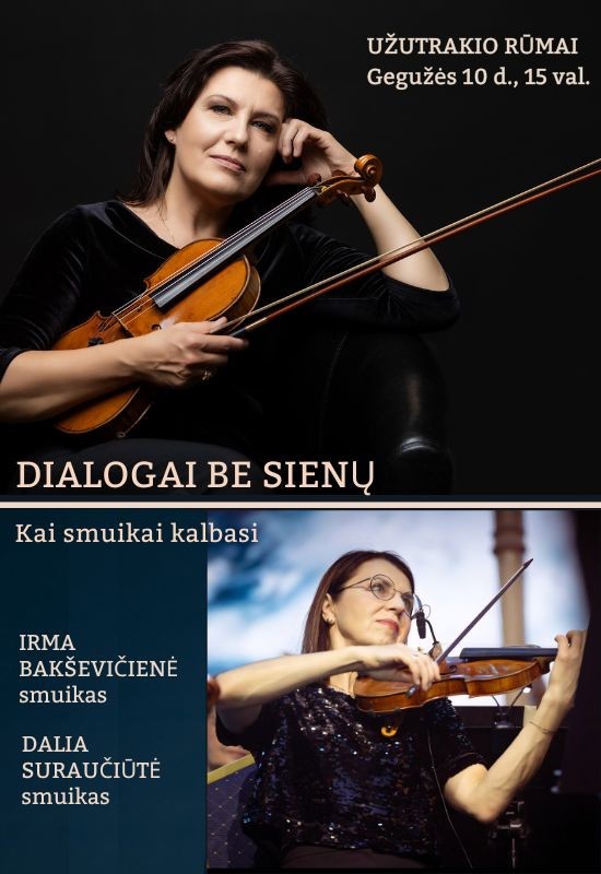Pirkti bilietus DIALOGAI BE SIENŲ | Kai smuikai kalbasi Trakai, Užutrakio dvaro sodybos rūmai Gegužė 10