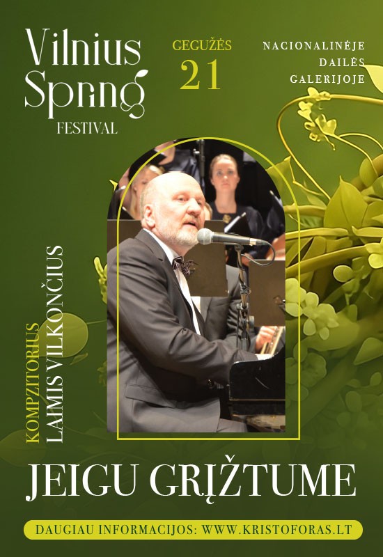 Buy tickets Jeigu grįžtume | Vilnius Spring Festival Vilnius, Nacionalinė dailės galerija May 21