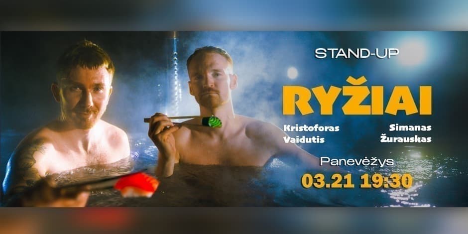 Pirkti bilietus STAND UP | RYŽIAI | PANEVĖŽYS Panevėžys, Desperado Kovas 21