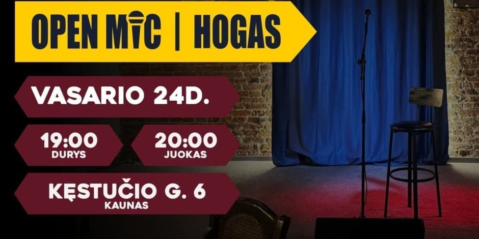 Pirkti bilietus Open MicStand Up Komedijos Vakaras Kaunas, Hogas Pub Vasaris 24