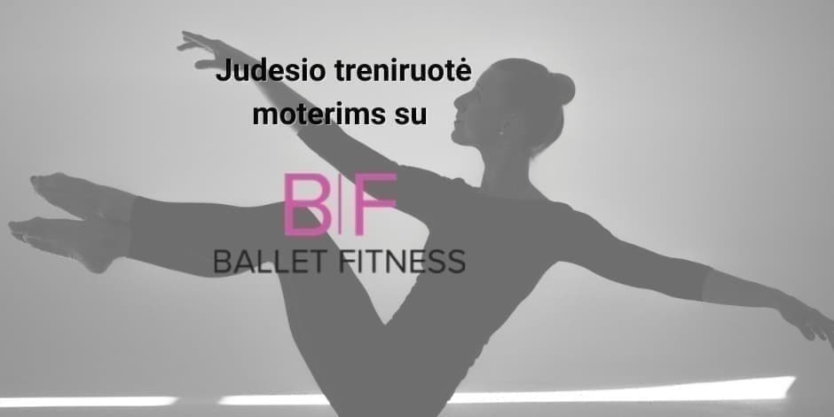 Pirkti bilietus Judesio treniruotė moterims su Ballet Fitness Vilnius, Vilniaus kultūros centras Kovas 07
