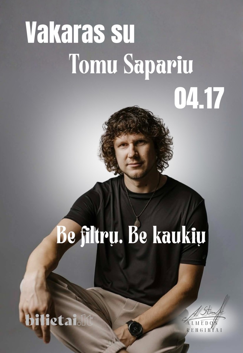 Купить билеты Vakaras su Tomu Sapariu / Panevėžys / 04-17 Panevėžys, Naktinis klubas ir renginių erdvė AFTERIS Апрель 17