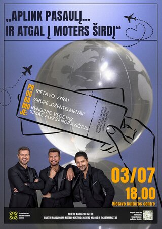 Pirkti bilietus Koncertas tarptautinei moters dienai paminėti „Aplink pasaulį... ir atgal į moters širdį“ Rietavas, Rietavo Kultūros centras Kovas 07