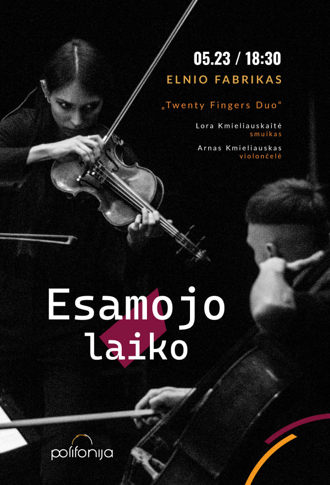 Buy tickets ESAMOJO LAIKO Šiauliai, „Elnio“ fabrikas May 23