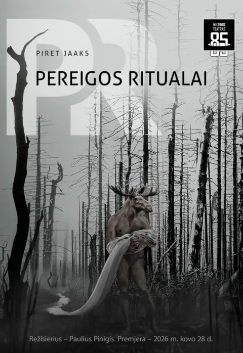 Buy tickets JMDT | PEREIGOS RITUALAI rež. Paulius Pinigis Panevėžys, Juozo Miltinio dramos teatras April 03