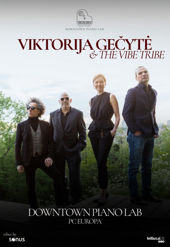 Pirkti bilietus Viktorija Gečytė & The Vibe Tribe Vilnius, Downtown Piano Lab, PC Europa Kovas 27