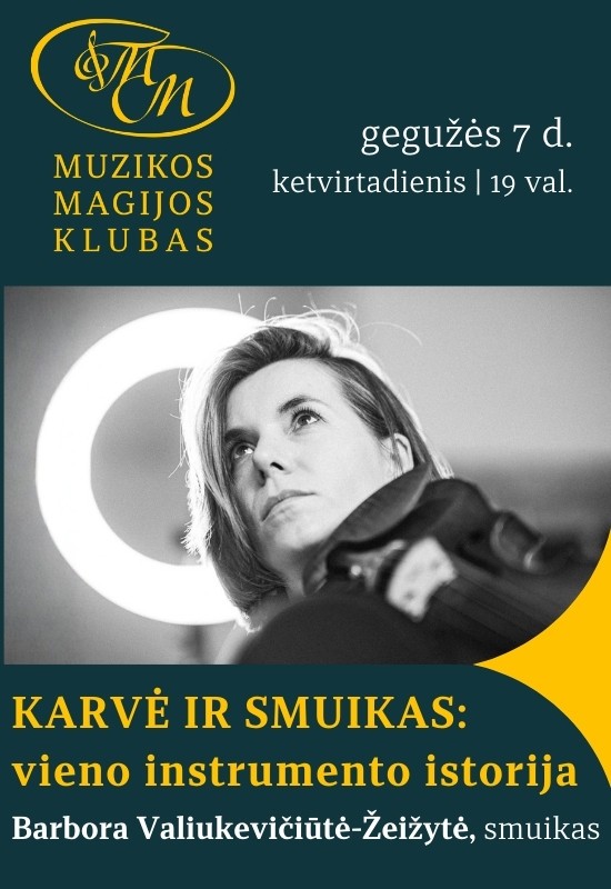 Pirkt biļetes Karvė ir smuikas: vieno instrumento istorija Vilnius, Muzikos magijos klubas Maijs 07