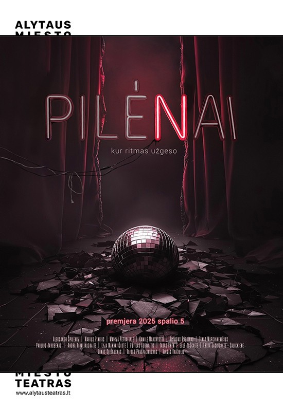 Pirkti bilietus PILĖNAI Šiauliai, Valstybinis Šiaulių dramos teatras Balandis 17