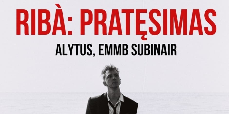 Pirkti bilietus Kristijonas Ribaitis | RIBÀ: pratęsimas | Alytus Alytus, EMMB SUBinAIR Kovas 14