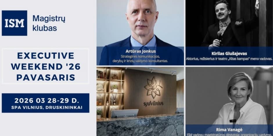 Pirkti bilietus ISM MK Executive Weekend'26 Druskininkai. 03.28-29d. Druskininkai, SPA VILNIUS Druskininkai Kovas 28