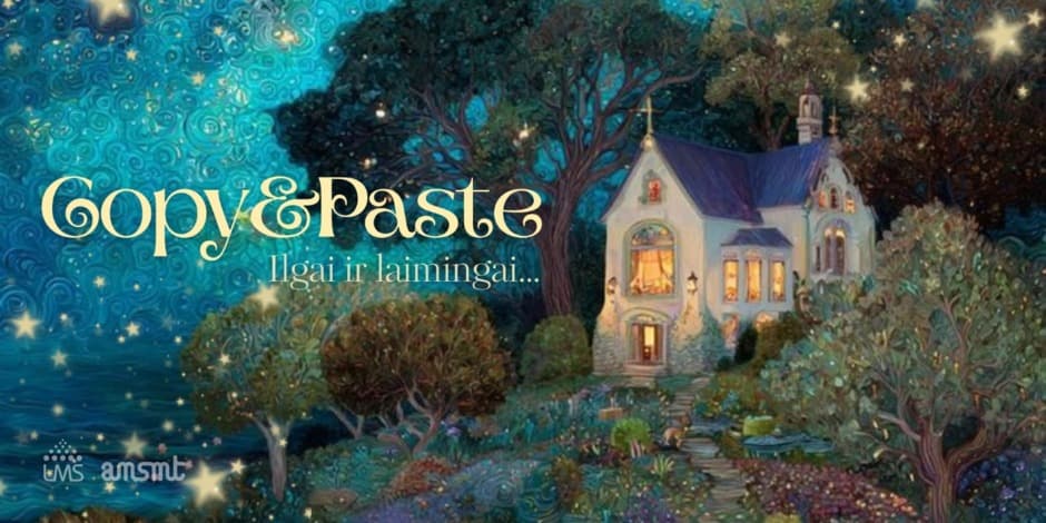 Pirkti bilietus Copy&Paste: Ilgai ir laimingai… Alytus, Alytaus kultūros centras Kovas 07